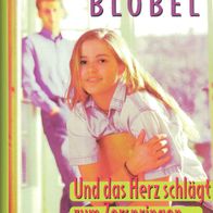 Buch - Brigitte Blobel - Einen Lehrer liebt man nicht / Wer mit dem Feuer spielt