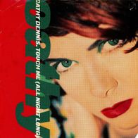 7 Vinyl Cathy Dennis - Touch me