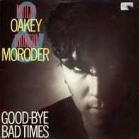 7 Vinyl Philip Oakey & Giorgio Moroder - Good Bye Bad Times