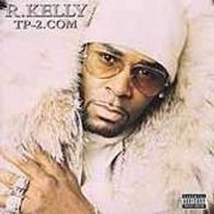 R. Kelly - TP-2. com CD