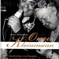 Oma Kleinmann. Geschichten und Rezepte aus dem Kwartier Latäng - sehr gut