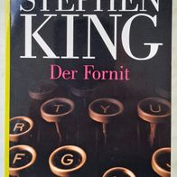 Der Fornit" Stephen King TB aus 2006 / Neuwertig / Unheimliche Geschichten !