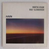 Martin Kolbe Ralf Illenberger - Flieger , LP Wundertüte 1982