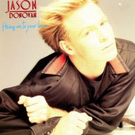 7 Vinyl Jason Donovan - Hang on to Your Love