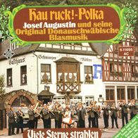 7 Vinyl Josef Augustin & seine orginal Donauschwäbische Blasmusik - Hau Ruck Polka