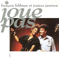 7 Vinyl Francois Feldman et Joniece Jamison - Joue Pas