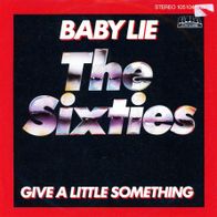 7 Vinyl The Sixties - Baby Lie