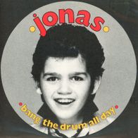 7 Vinyl Jonas - Bang the Drum all Day