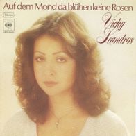 7 Vinyl Vicky Leandros - Auf dem Mond da blühen keine Rosen