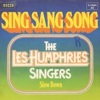 7 Vinyl The Les Humphries Singers - Sing Sang Song