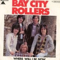 7 Vinyl Bay City Rollers - Where will i be now