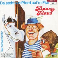 7 Vinyl Klaus & Klaus - Da steht ein Pferd auf´m Flur