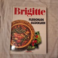 Fleischlos Glücklich (Brigitte)