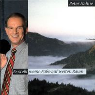 Er stellt meine Füße auf weiten Raum v. Peter Hahne (Hänssler, 2001) - neuwertig