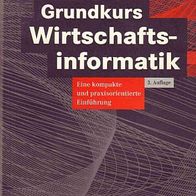 Grundkurs Wirtschaftsinformatik / Dietmar Abts, Wilhelm Mülder