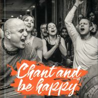 Chant and be happy - Die Kraft der Mantra-Meditation (Paperback, 2019) - wie neu