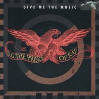 7 Vinyl B.G the Prince of Rap - Give me the Music