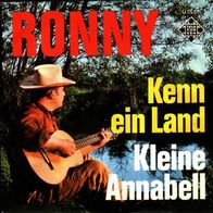 7´ Ronny: Kenn ein Land/ Kleine Annabell