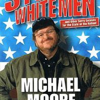 Stupid White Men von Michael Moore