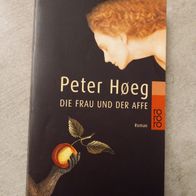 Peter Hoeg, Die Frau und der Affe, Roman