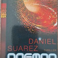 Daemon" Mystery/Technikthriller v. Daniel Suarez aus 2010 -Super spannend !