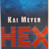Hex" Mysterythriller von Kai Meyer aus 2008 - Fast Neuwertig & Super spannend !