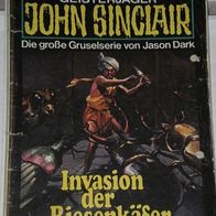 John Sinclair (Bastei) Nr. 115 * Invasion der Riesenkäfer* 1. AUFLAGe
