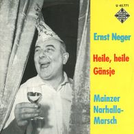 7 Vinyl Ernst Neger / Heile Heile Gänsje