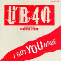 7 Vinyl UB 40 - I got You Babe