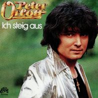 7 Vinyl Peter Orloff - Ich steig aus