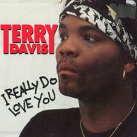 7 Vinyl Terry Davis - I really do Love You