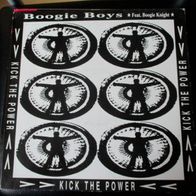 Boogie Boys Featuring Boogie Knight Kick The Power Vinyl Single 12inch