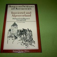 Baumert/Grüll, Burgen und Schlösser in Oberösterreich-Innviertel und Alpenvorland