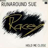 7 Vinyl Racey - Runaround Sue