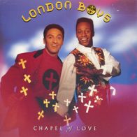 7 Vinyl London Boys - Chapel of Love