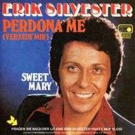 7 Vinyl Erik Silvester - Perdona me