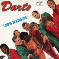 7 Vinyl Darts - Let´s hang on