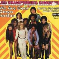 7 Vinyl The Les Humphries Singers - We are goin down Jordan