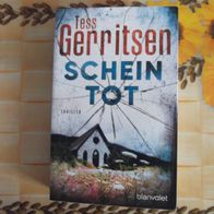 Tess Gerritsen, Scheintot