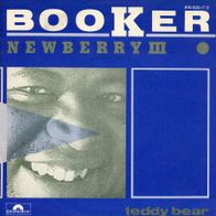 7 Vinyl Booker Newberry III - Teddy Bear