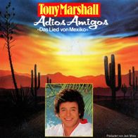 7 Vinyl Tony Marshall - Adios Amigos