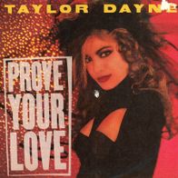 7 Vinyl Taylor Dayne - Prove Your Love