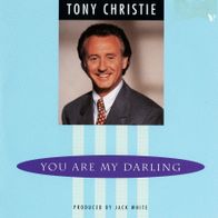 7 Vinyl Tony Christie - You are my Darling