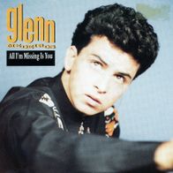 7 Vinyl Glenn Medeiros - All i´m missing is You