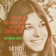 7 Vinyl Monica Morell - Ich fange nie mehr was am einem Sonntag an