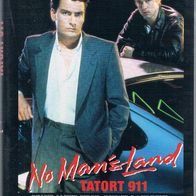 No Man´s Land - Tatort 911 - Mit Charlie Sheen, B.D. Sweeney u.a - VHS