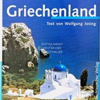 Griechenland. Tomas und Lida Micek; Text von Wolfgang Josing. Bildband