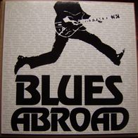 Blues Abroad, And now for the very first time, 1988, Privatpressung