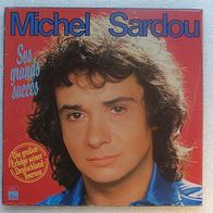 Michael Sardou - Ses grands succes, LP Ariola 1978 * *