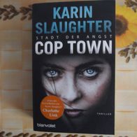 Karin Slaughter, Cop Town